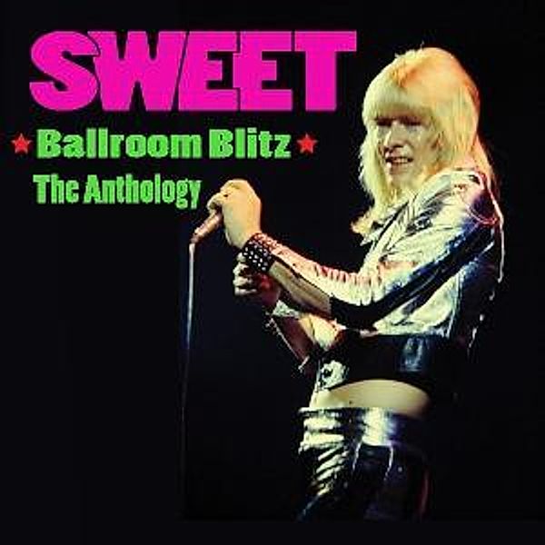 Ballroom Blitz-Anthology, Sweet