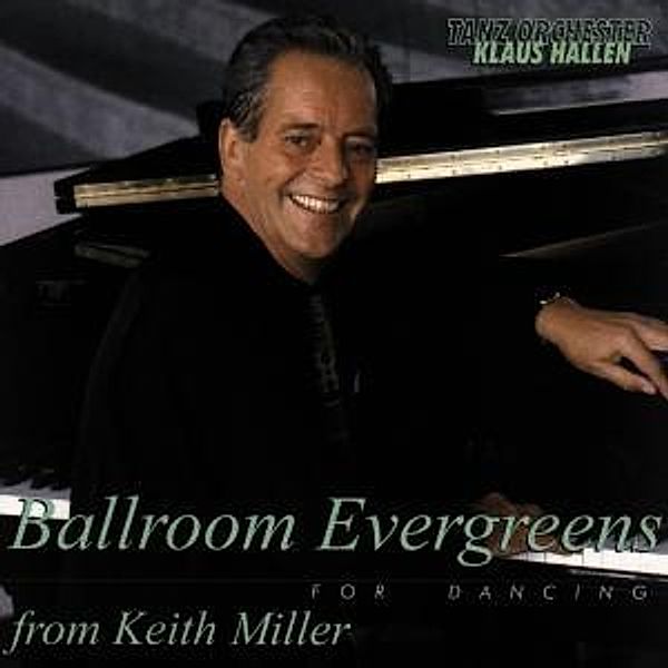 Ballroom Evergreens, Klaus Tanzorchester Hallen