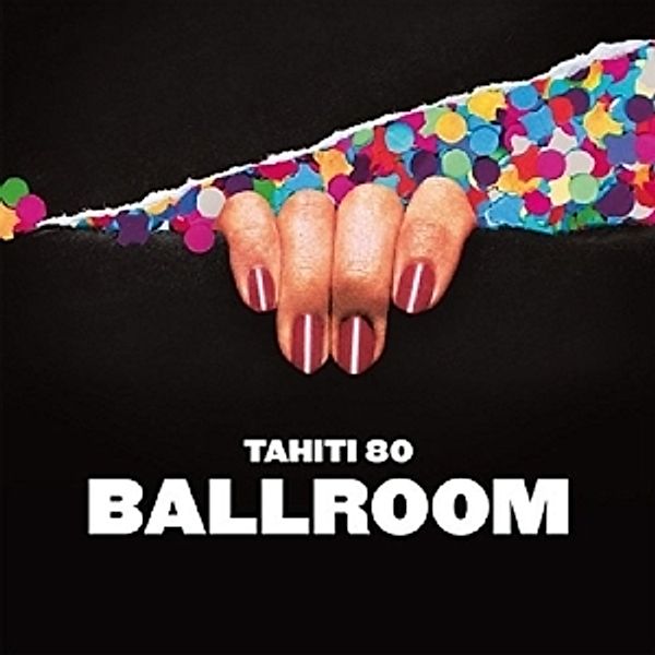 Ballroom (Vinyl), Tahiti 80