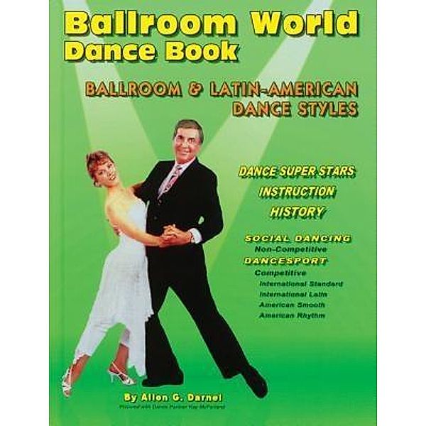 Ballroom World Dance Book / Allen G. Darnel, Allen G. Darnel