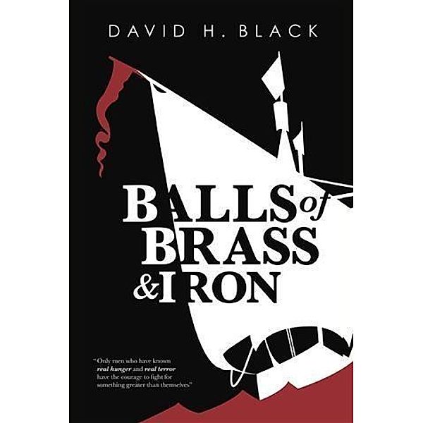 Balls of Brass and Iron, David H. Black