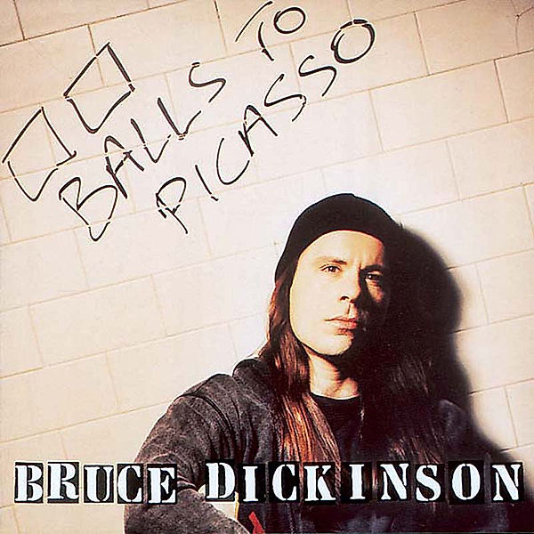 Balls To Picasso, Bruce Dickinson