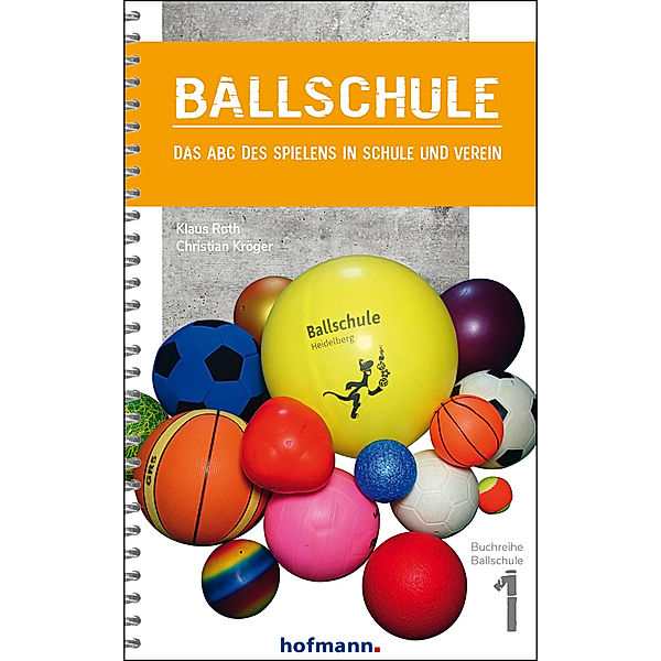 Ballschule, Klaus Roth, Christian Kröger
