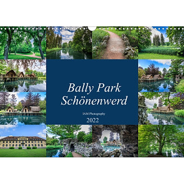 Bally Park Schönenwerd (Wandkalender 2022 DIN A3 quer), IAM photography