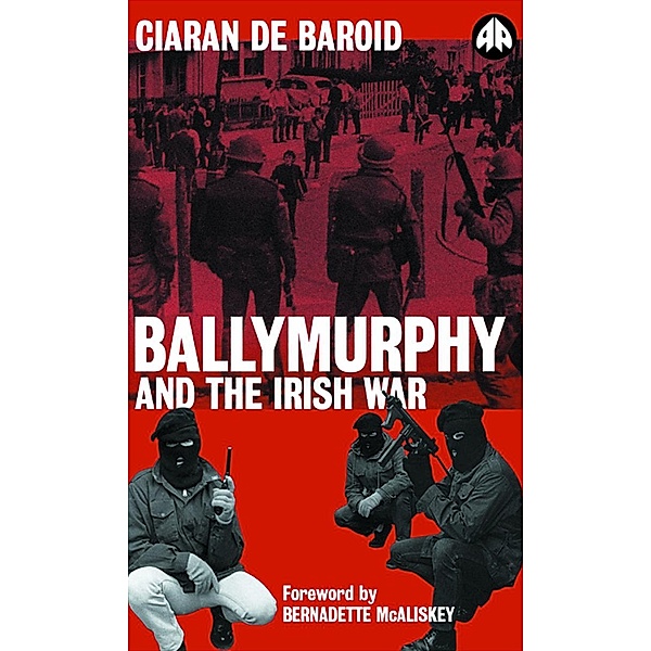 Ballymurphy and the Irish War, Ciaran De Baroid