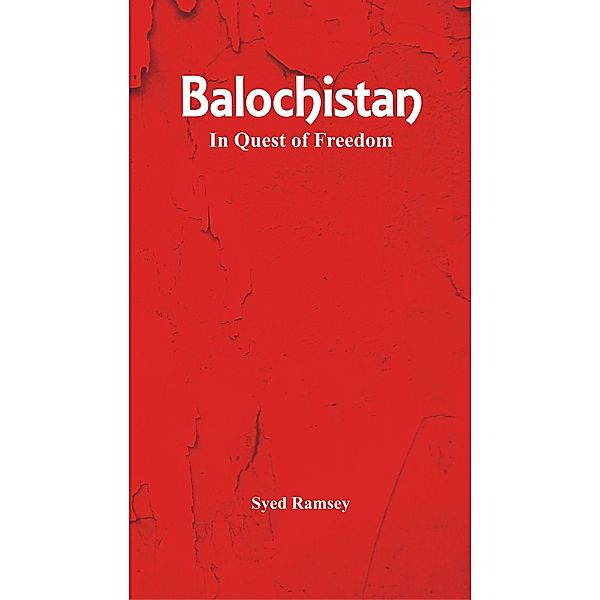 Balochistan, Syed Ramsey
