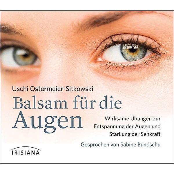 Balsam für die Augen,Audio-CD, Uschi Ostermeier-Sitkowski