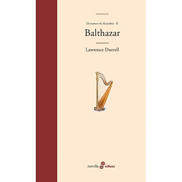 Balthazar / Cuarteto de Alejandría Bd.2, Lawrence Durrell