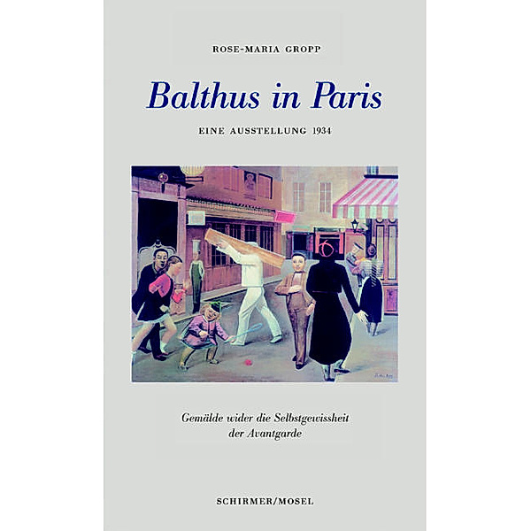 Balthus in Paris, Rose M Gropp
