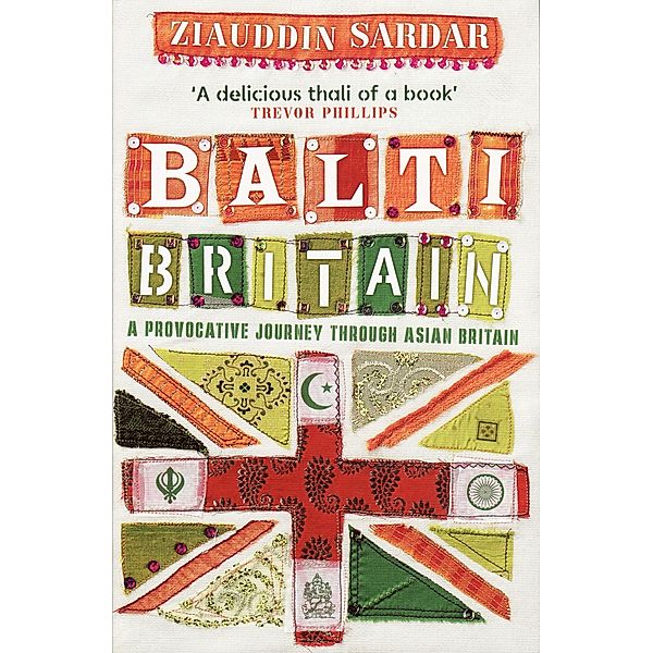 Balti Britain, Ziauddin Sardar