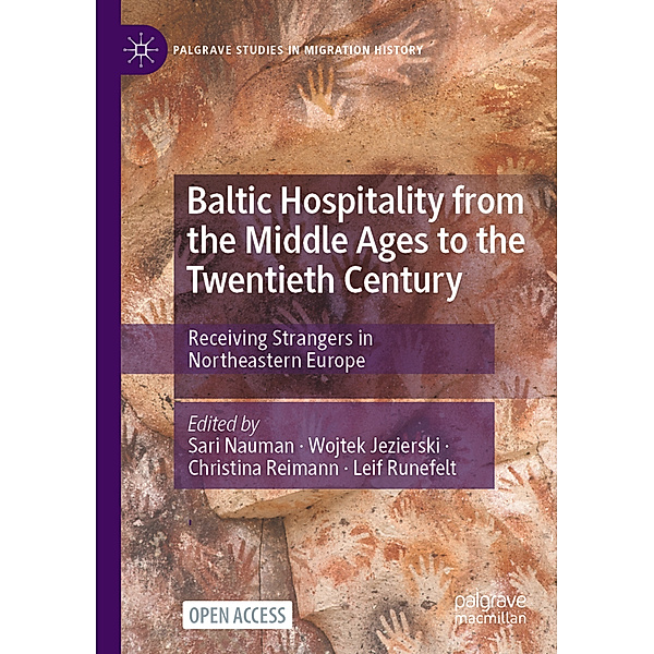 Baltic Hospitality from the Middle Ages to the Twentieth Century