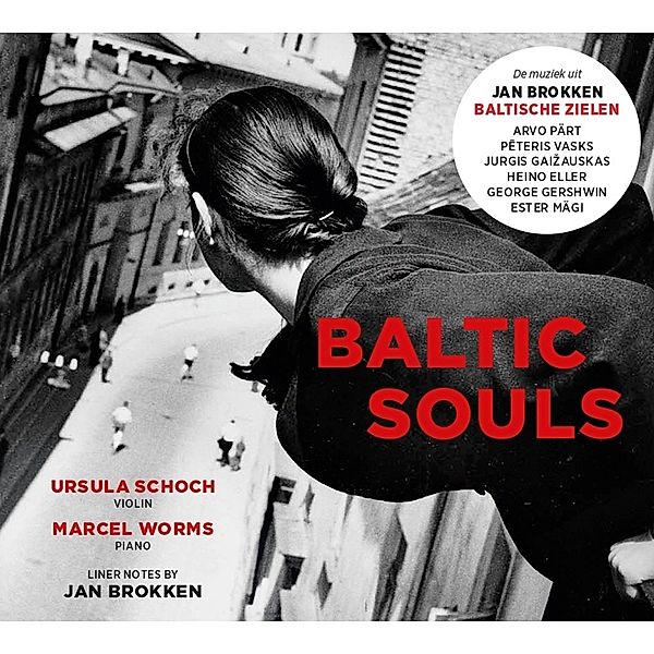 Baltic Souls, Marcel Worms & Ursula Schoch