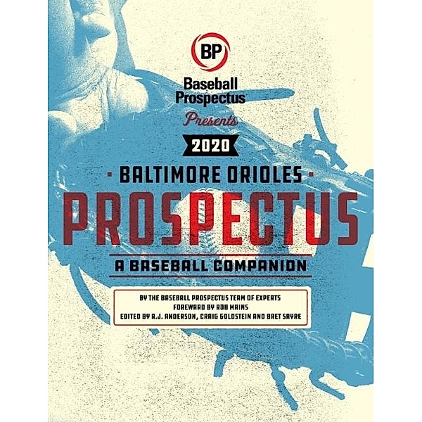 Baltimore Orioles 2020, Baseball Prospectus