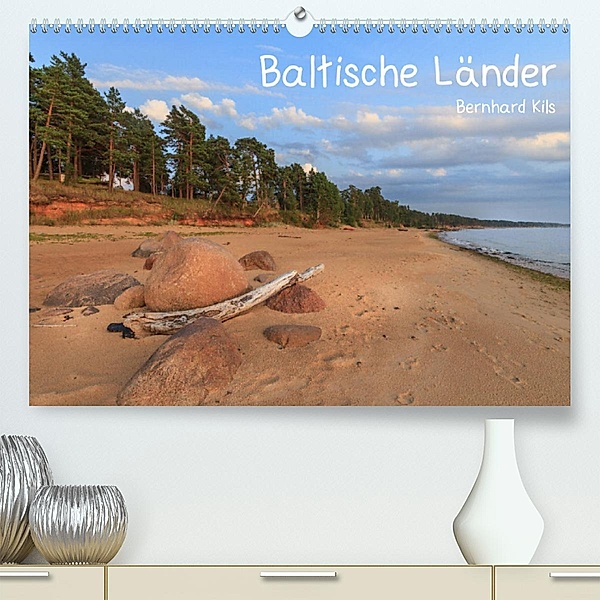 Baltische Länder (Premium, hochwertiger DIN A2 Wandkalender 2023, Kunstdruck in Hochglanz), Bernhard Kils