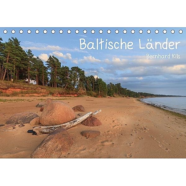 Baltische Länder (Tischkalender 2017 DIN A5 quer), Bernhard Kils