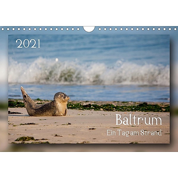 Baltrum - Ein Tag am Strand (Wandkalender 2021 DIN A4 quer), Thomas Heizmann bildkunschd
