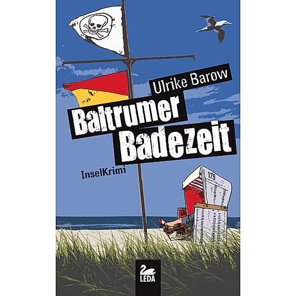 Baltrum Ostfrieslandkrimis: 10 Baltrumer Badezeit: Inselkrimi, Ulrike Barow