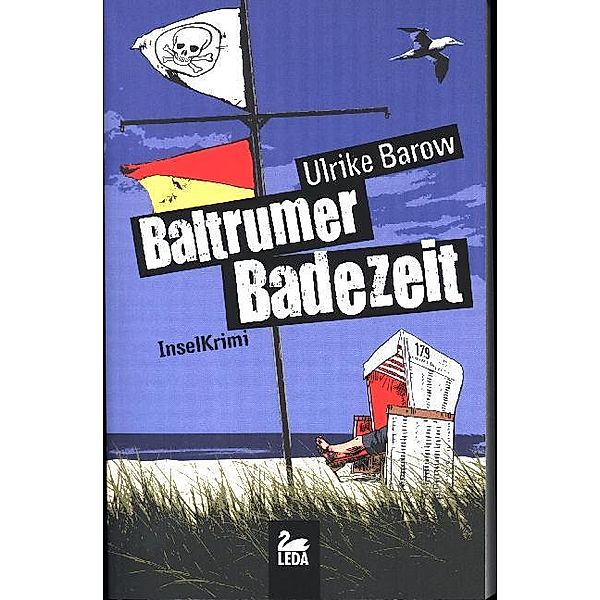 Baltrumer Badezeit / Baltrum Ostfrieslandkrimis Bd.10, Ulrike Barow