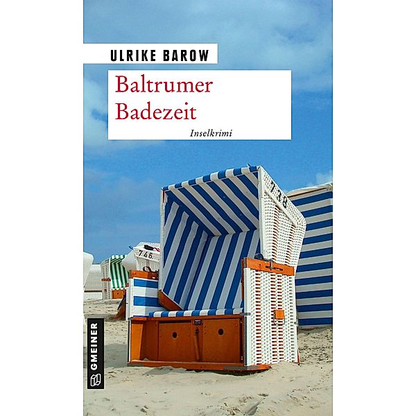 Baltrumer Badezeit / Inselkrimi, Ulrike Barow