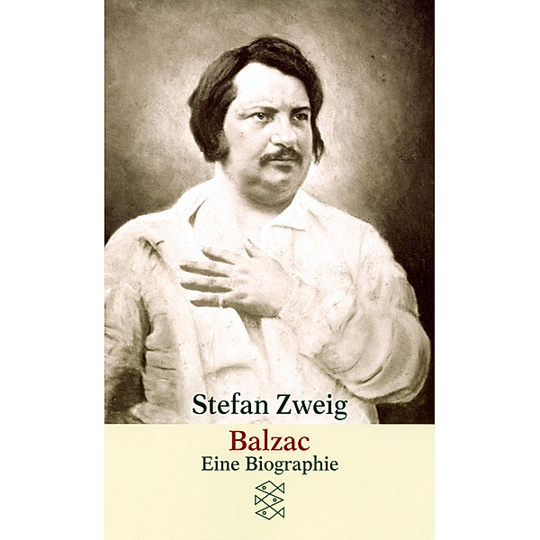Balzac, Stefan Zweig