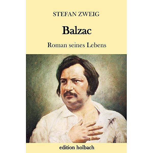 Balzac, Stefan Zweig