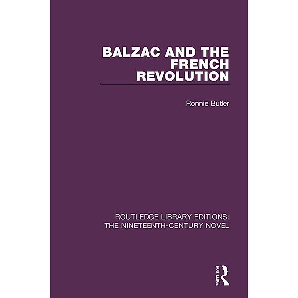 Balzac and the French Revolution, Ronnie Butler