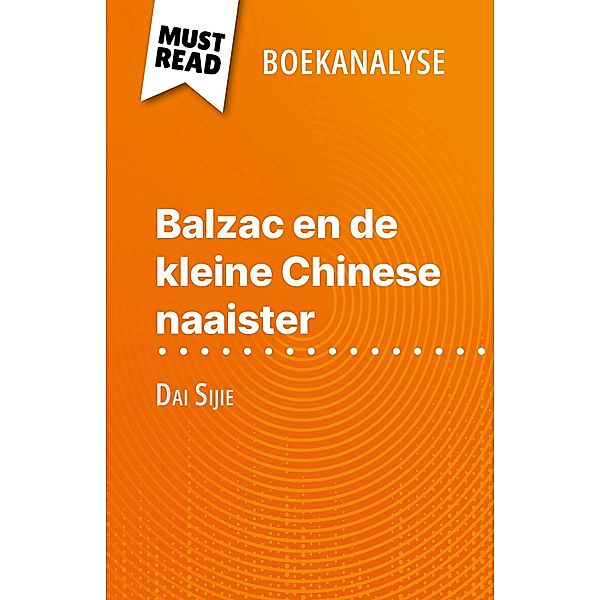 Balzac en de kleine Chinese naaister van Dai Sijie (Boekanalyse), Lauriane Sable