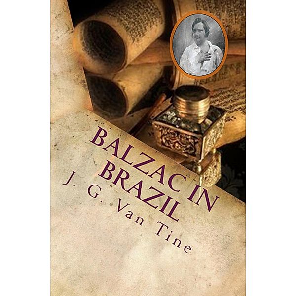 Balzac in Brazil, J. G. van Tine