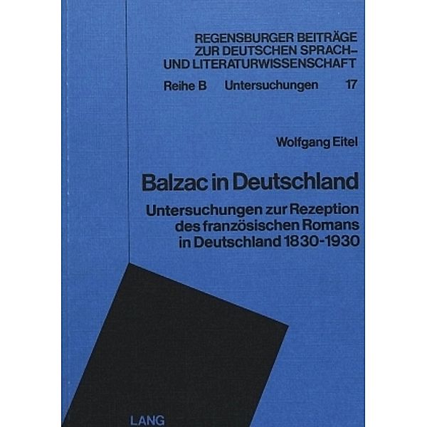 Balzac in Deutschland, Wolfgang Eitel