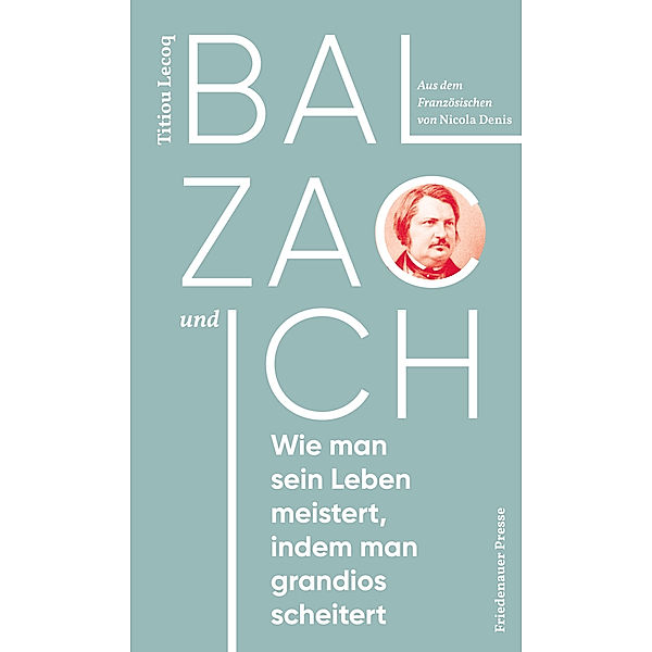 Balzac und ich, Titiou Lecoq