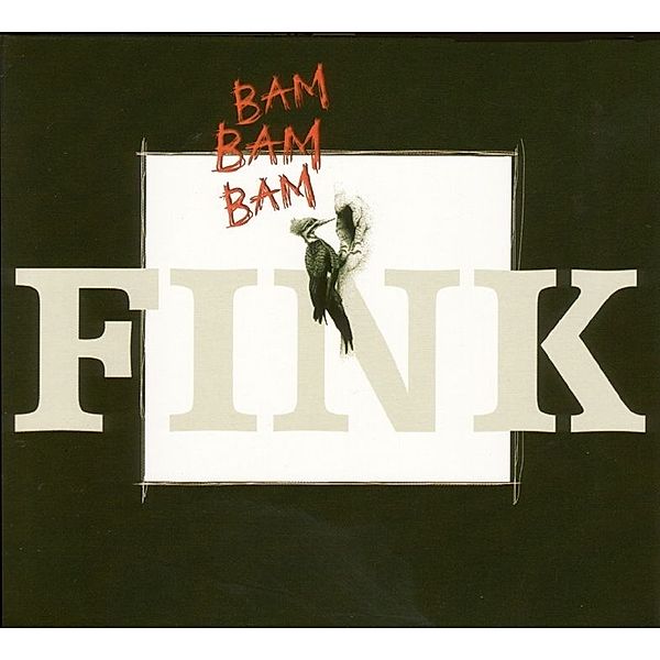 Bam Bam Bam (Ltd. Edition,Remastered) (Vinyl), Fink