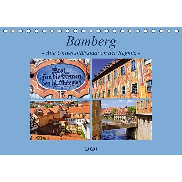 Bamberg - Alte Universitätsstadt an der Regnitz (Tischkalender 2020 DIN A5 quer), Pia Thauwald