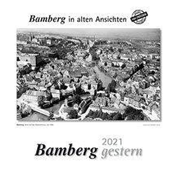 Bamberg gestern 2021