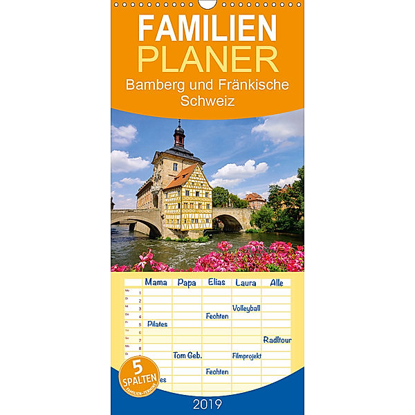 Bamberg und Fränkische Schweiz - Familienplaner hoch (Wandkalender 2019 , 21 cm x 45 cm, hoch)