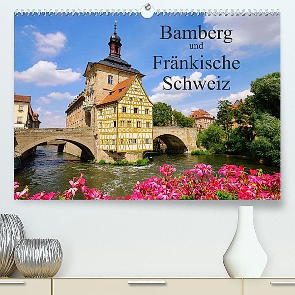 Bamberg und Fränkische Schweiz (Premium, hochwertiger DIN A2 Wandkalender 2023, Kunstdruck in Hochglanz), LianeM