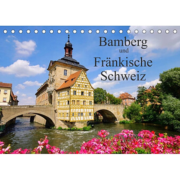 Bamberg und Fränkische Schweiz (Tischkalender 2022 DIN A5 quer), LianeM