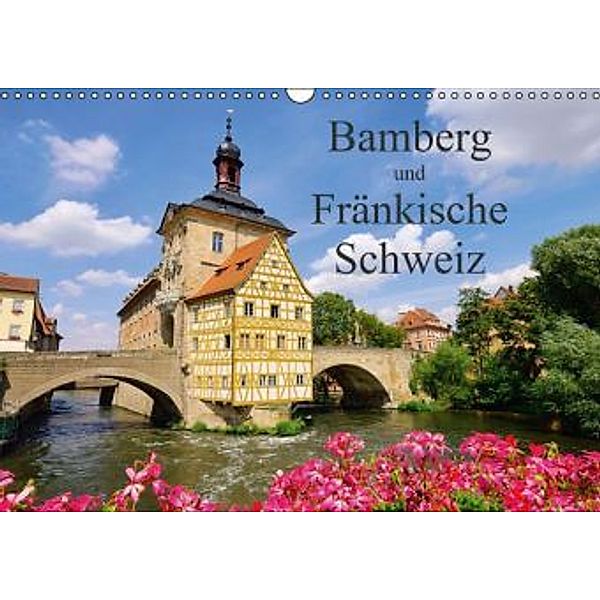 Bamberg und Fränkische Schweiz (Wandkalender 2015 DIN A3 quer), LianeM