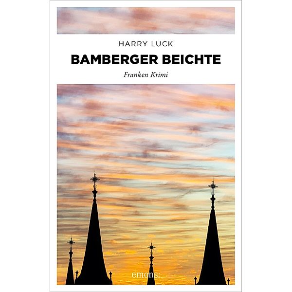 Bamberger Beichte / Horst Müller und Paulina Kowalska, Harry Luck