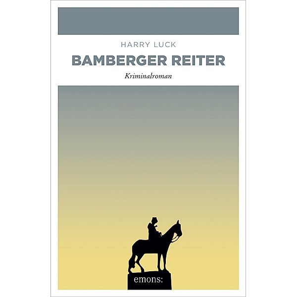 Bamberger Reiter, Harry Luck