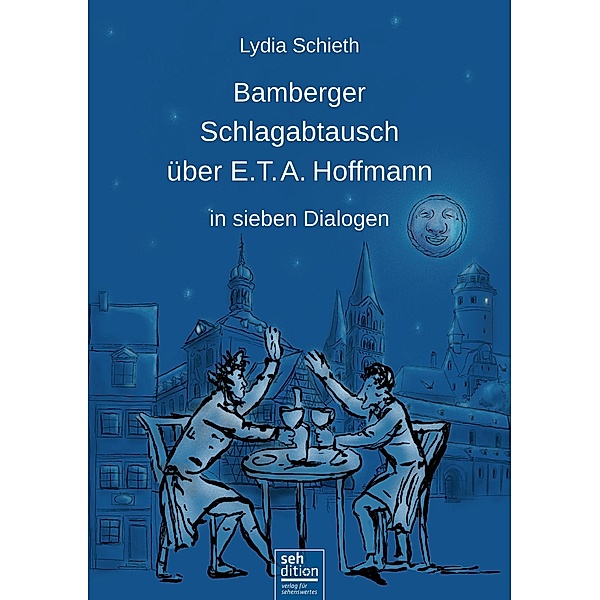 Bamberger Schlagabtausch über E.T. A. Hoffmann, Lydia Schieth