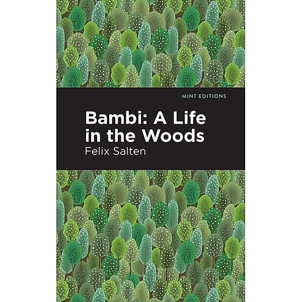Bambi / Mint Editions (The Children's Library), Felix Salten