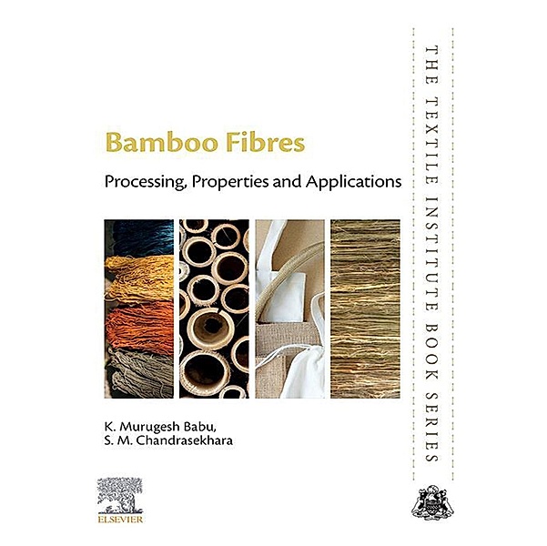 Bamboo Fibres, K. Murugesh Babu, S. M. Chandrasekhara