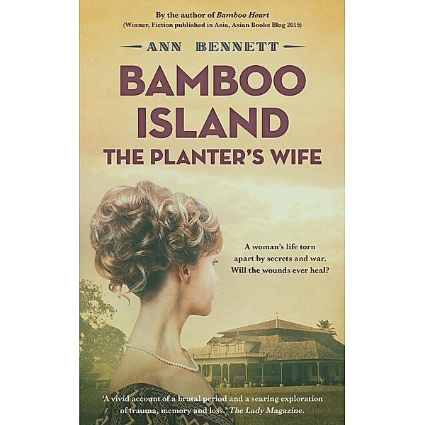 Bamboo Island: The Planter's Wife (Echoes of Empire) / Echoes of Empire, Ann Bennett