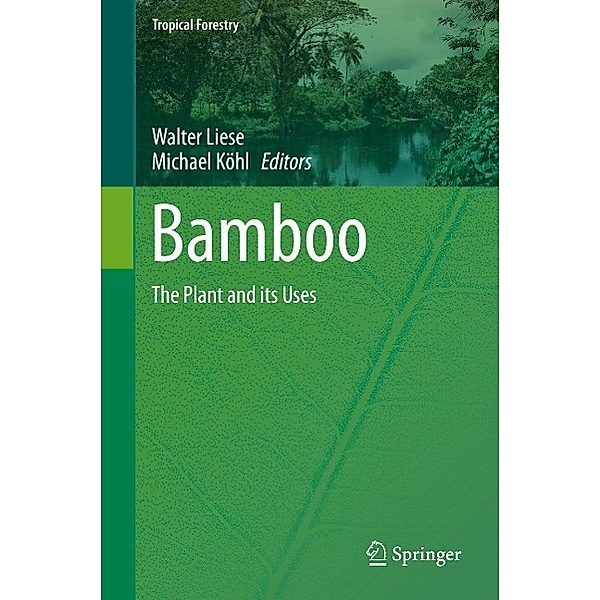 Bamboo / Tropical Forestry