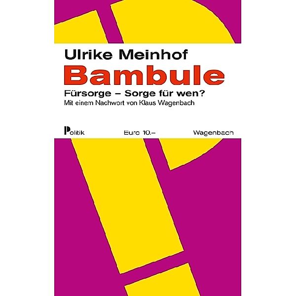 Bambule, Ulrike M. Meinhof