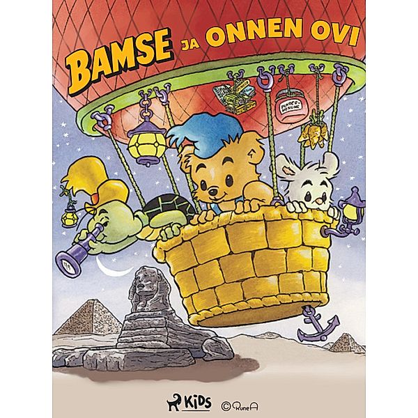 Bamse ja Onnen ovi / Bamse Bd.28, Rune Andréasson