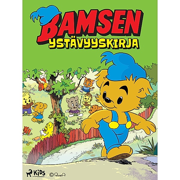 Bamsen ystävyyskirja / Bamse Bd.37, Jens Hansegård, Jenny Klefbom