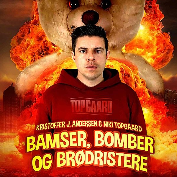 Bamser, bomber og brødristere, Kristoffer J. Andersen