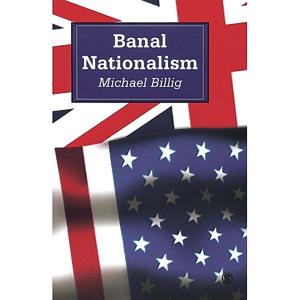 Banal Nationalism, Michael Billig