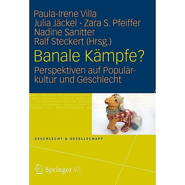 Banale Kämpfe? / Geschlecht und Gesellschaft Bd.51